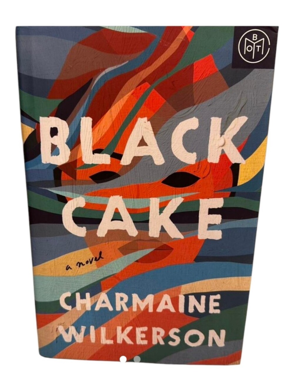 Black Cake Charmaine Wilkerson. Hardcover. Book of the Month.
